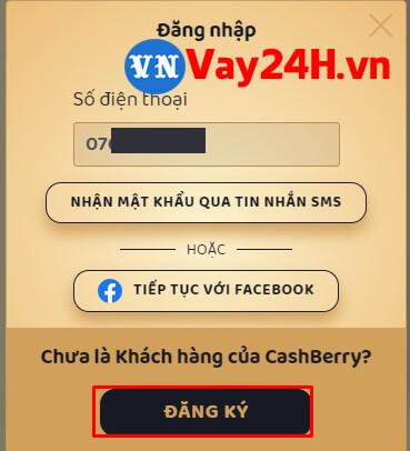C&aacute;c bước đăng k&yacute; vay tiền Cashberry bước 1