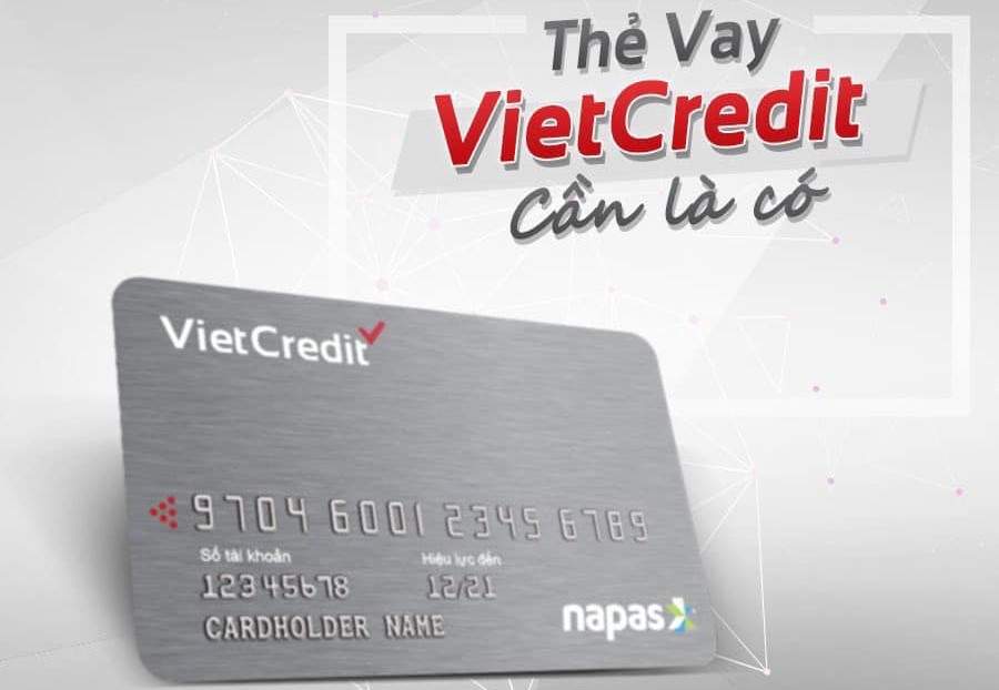 Thẻ vay Vietcredit l&agrave; g&igrave;