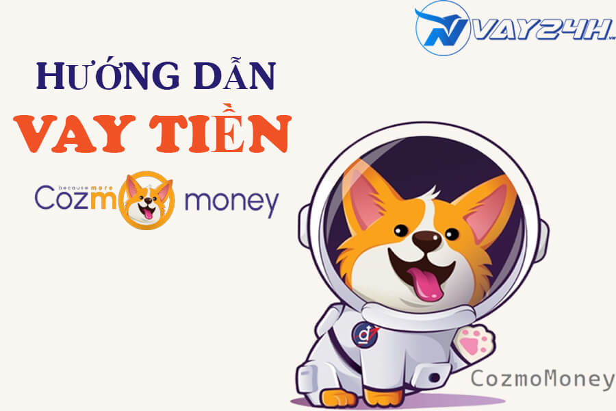 App vay tiền online Cozmo Money